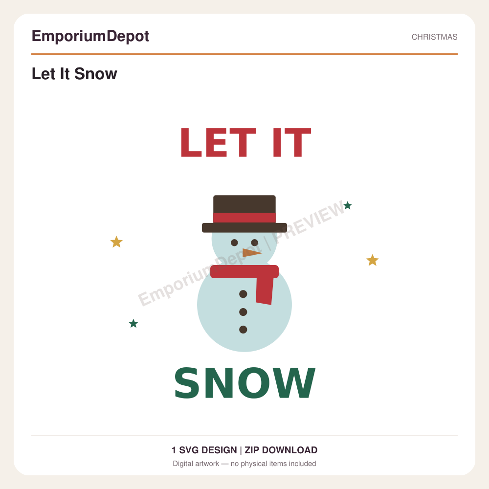 Let It Snow — preview of 1 SVG design. Digital download; no physical item.