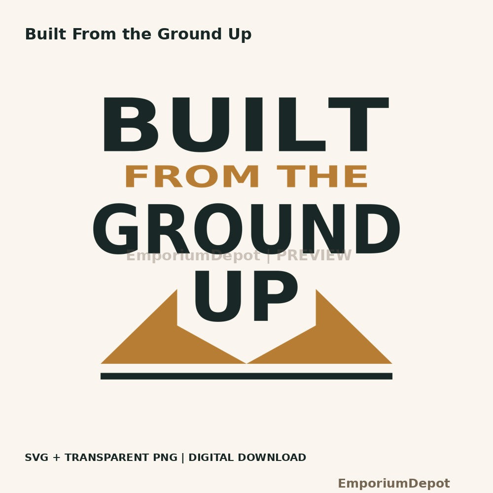 Built From the Ground Up — digital artwork; no physical item.
