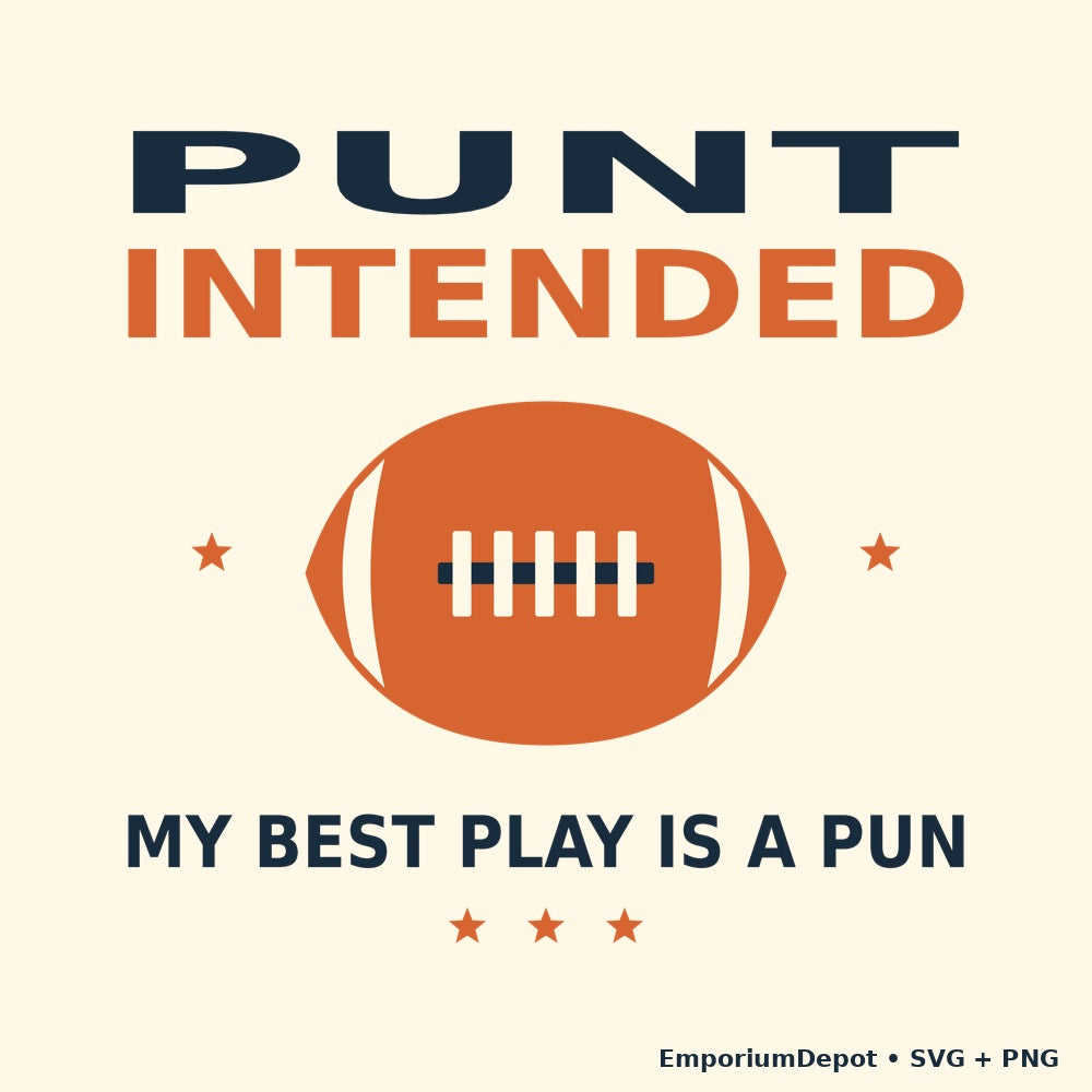 Punt Intended — My Best Play Is A Pun