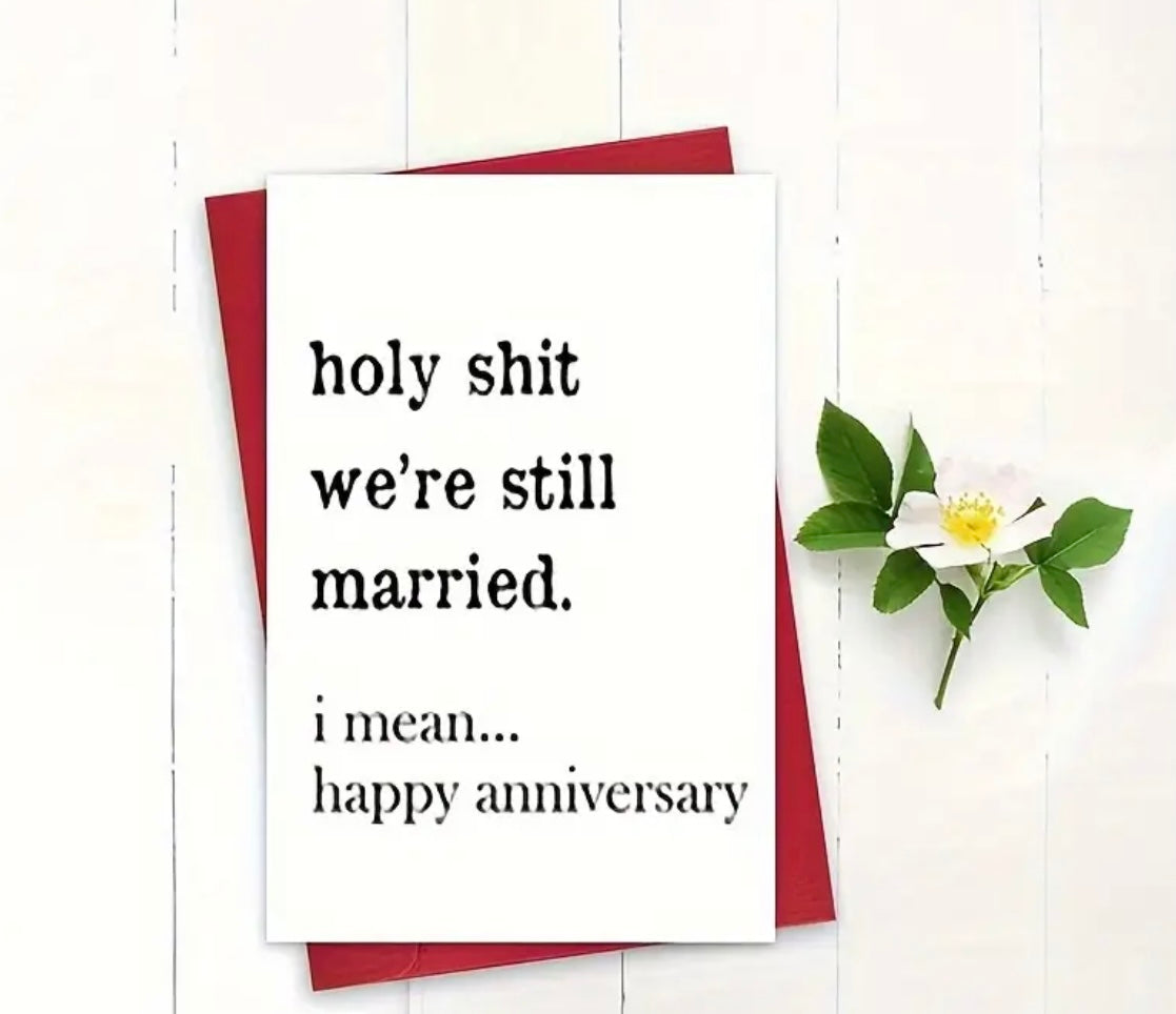 Great Funny Happy Anniversary Gift Card