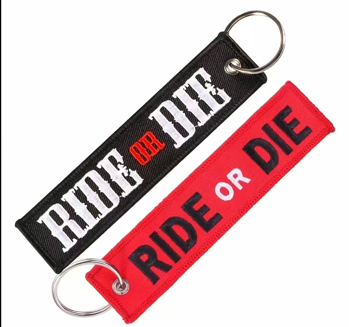 Ride or Die Keychain