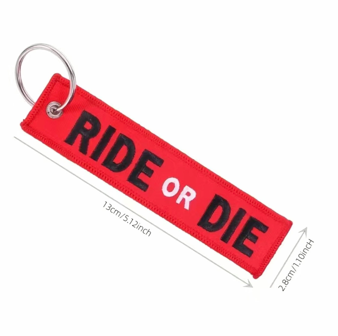 Ride or Die Keychain