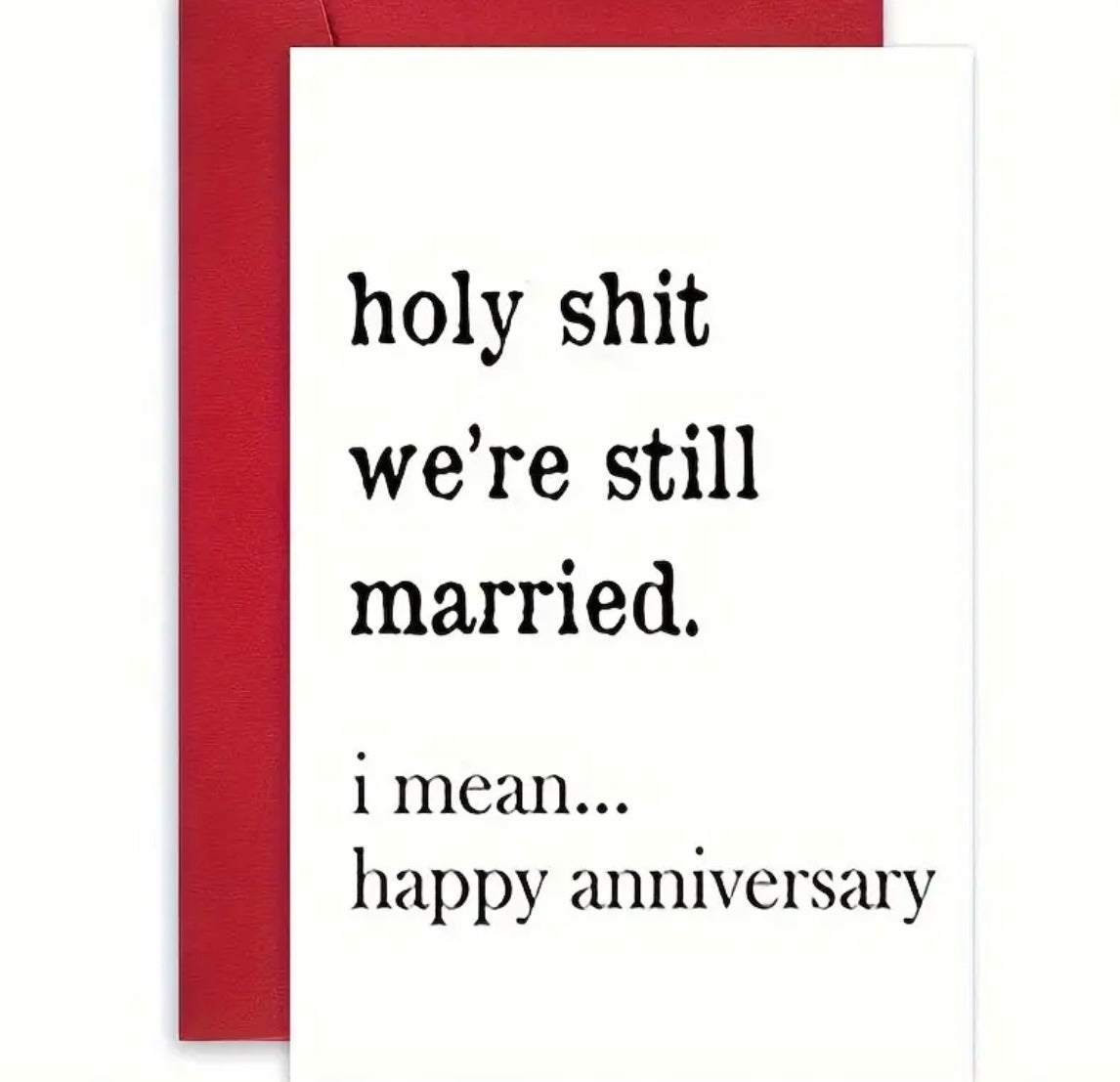 Great Funny Happy Anniversary Gift Card