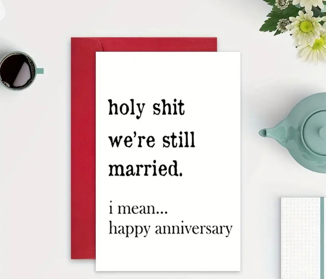 Great Funny Happy Anniversary Gift Card