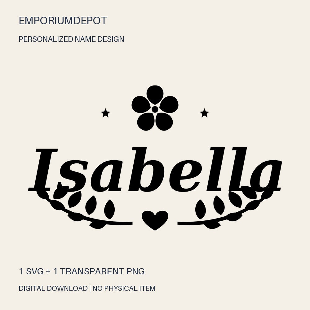 Isabella name SVG with flower, leaves and heart