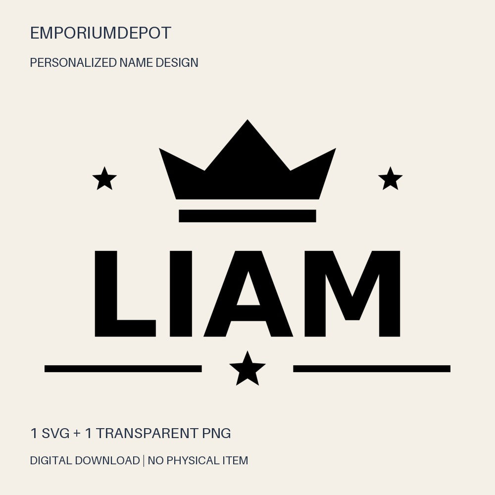 Liam name SVG with crown and stars