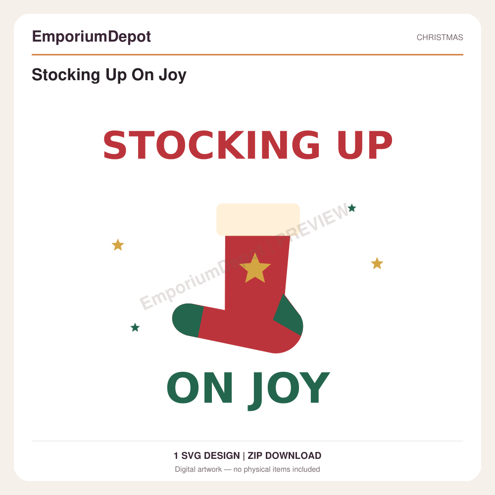 Stocking Up On Joy — preview of 1 SVG design. Digital download; no physical item.