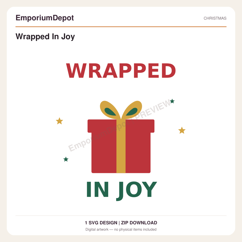 Wrapped In Joy — preview of 1 SVG design. Digital download; no physical item.