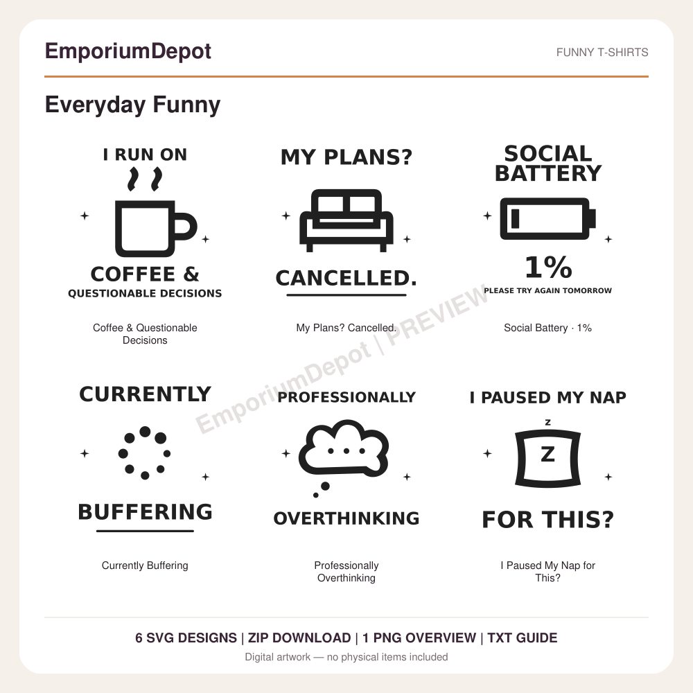 Everyday Funny — preview of 6 SVG designs. Digital download; no physical item.